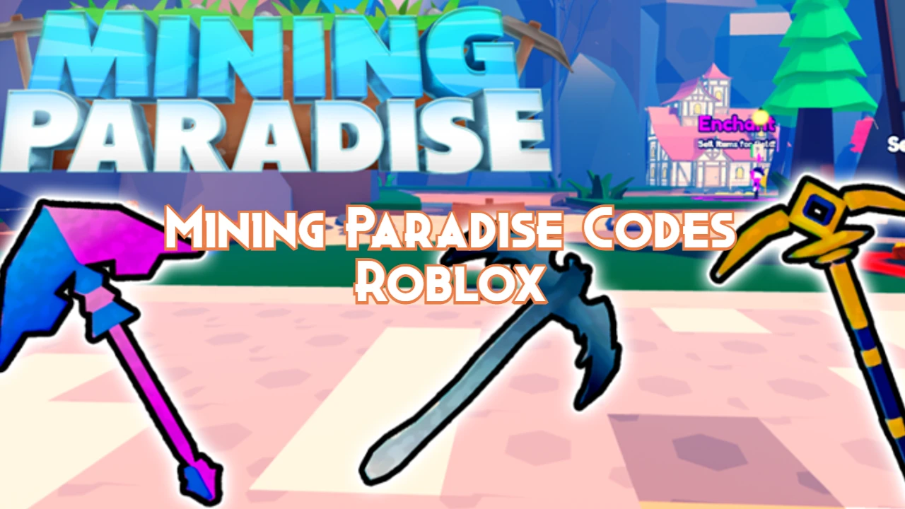 mining-paradise-codes-roblox,-may-2023