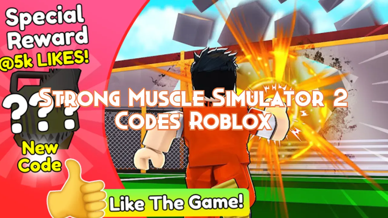 strong-muscle-simulator-codes-roblox-may-20,-2023