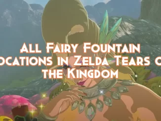 all-fairy-fountain-locations-in-zelda-tears-of-the-kingdom