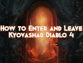 how-to-enter-and-leave-kyovashad-diablo-4