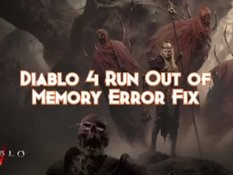 diablo-4-run-out-of-memory-error-fixed