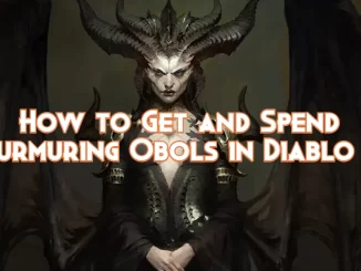 how-to-get-and-spend-murmuring-obols-(diablo-4