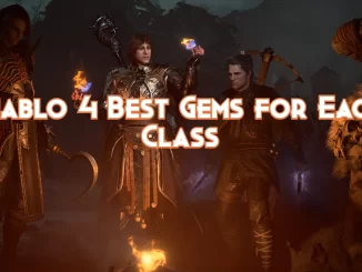 diablo-4-best-gems-for-each-class