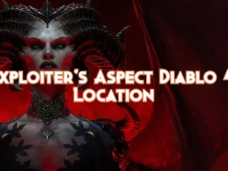 exploiter’s-aspect-diablo-4:-location