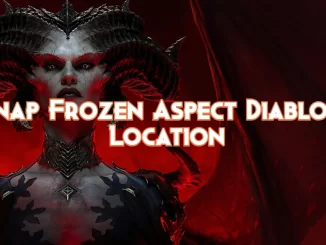 snap-frozen-aspect-diablo-4:-location