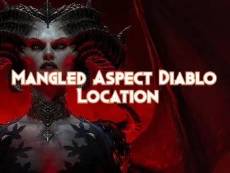 diablo-4-–-mangled-aspect-location