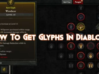 how-to-get-glyphs-in-diablo-4