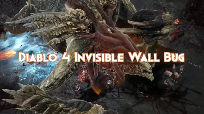 diablo-4-invisible-wall-bug